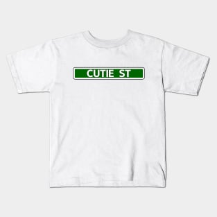 Cutie St Street Sign Kids T-Shirt